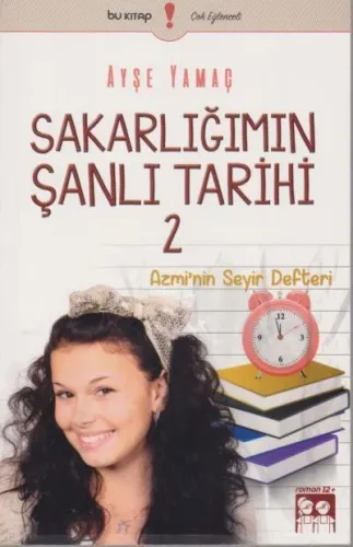 Sakarlığımın Şanlı Tarihi 2