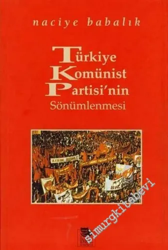 Türkiye Komünist Partisi'nin Sönümlenmesi -         2005