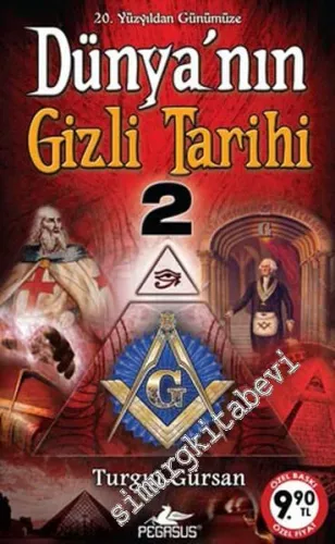 20. Yüzyıldan Günümüze Dünyanın Gizli Tarihi - Cilt 1, CEP BOY -        2009