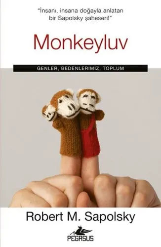 Monkeyluv - Genler Bedenlerimiz Toplum