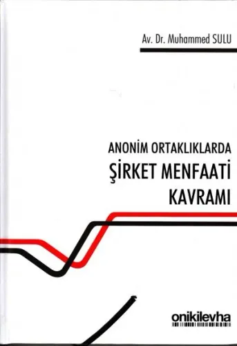 Şirket Menfaati Kavramı