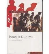 İnsanlık Durumu-Andre Malrux