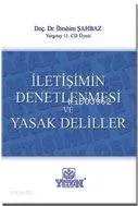 İletişimin Denetlenmesi ve Yasak Deliller