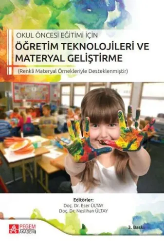 Okul Öncesi Eğitimi İçin Öğretim Teknikleri Materyal Geliştirme