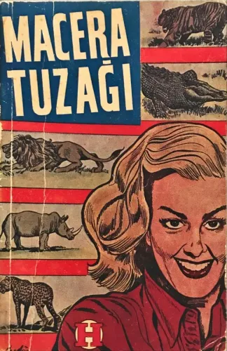 Macera Tuzağı