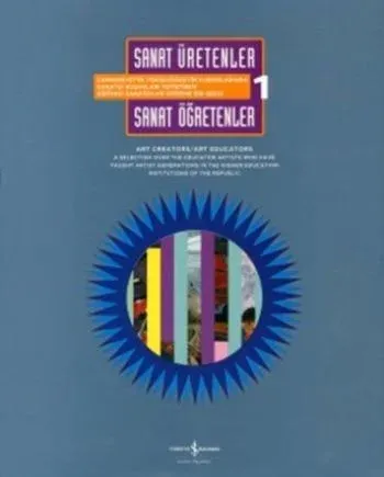 Sanat Üretenler / Sanat Öğretenler 1