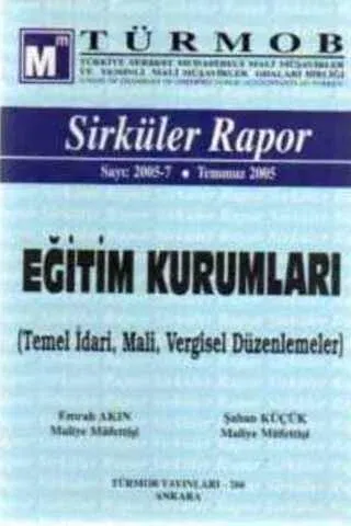 Eğitim Kurumları ( Temel İdari Mali Vergisel Düzenlemeler )