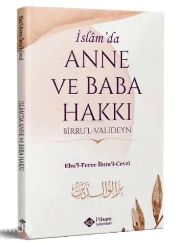 İslamda Anne Ve Baba Hakkı - İtisam Yayınları - Selamkitap.com'da