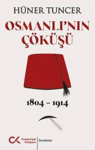 Osmanlı'nın Çöküşü