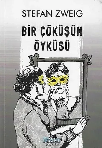 Bir Çöküşün Öyküsü