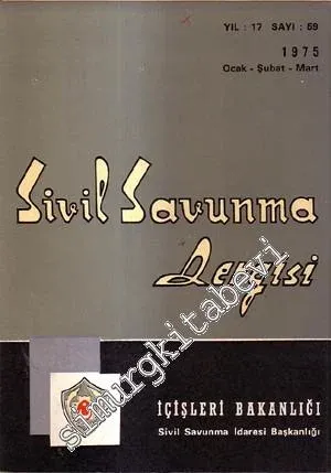 Sivil Savunma Dergisi - Yıl: 17; Sayı: 59; Ocak - Şubat - Mart 1975
