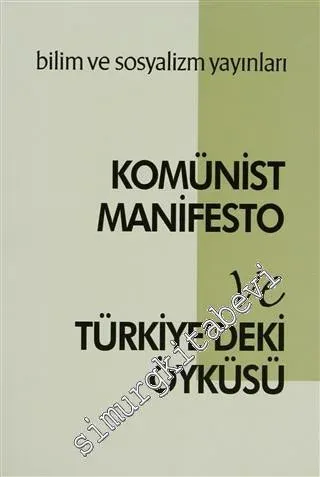 Komünist Manifesto ve Türkiye'deki Öyküsü -