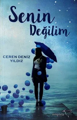 Senin Değilim