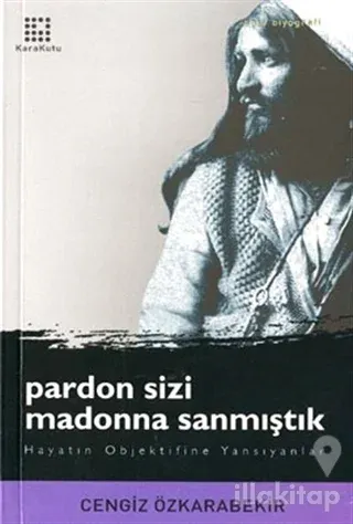 Pardon Sizi Madonna Sanmıştık