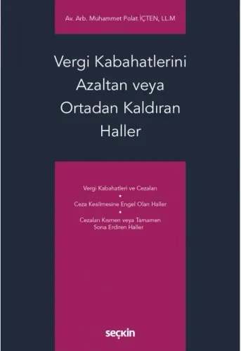 Vergi Kabahatlerini Azaltan veya Ortadan Kaldıran Haller