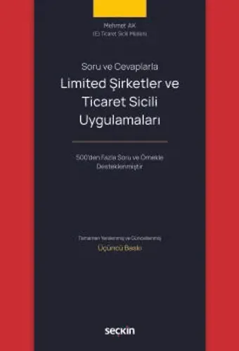 Limited Şirketler ve Ticaret Sicili Uygulamaları
