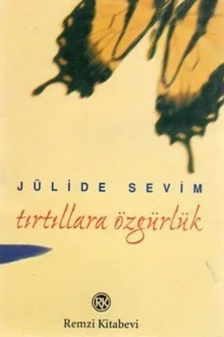 Tırtıllara Özgürlük
