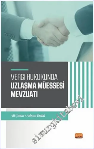 Vergi Hukukunda Uzlaşma Müessesesi Mevzuatı -         2022