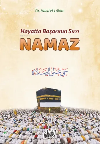 Hayatta Başarının Sırrı Namaz