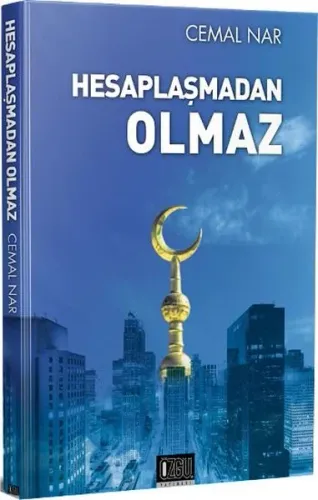 Hesaplaşmadan Olmaz