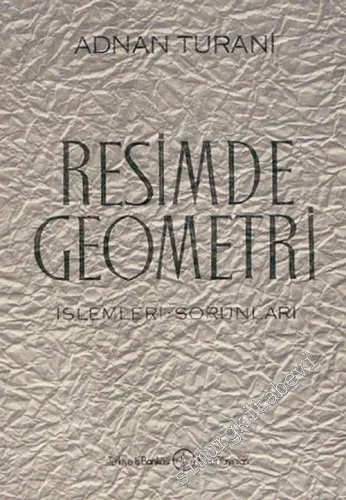 Resimde Geometri: İşlemleri - Sorunları - 1978