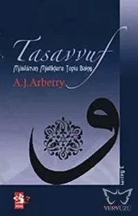 Tasavvuf  Müslüman Mistiklere Tolu Bakış