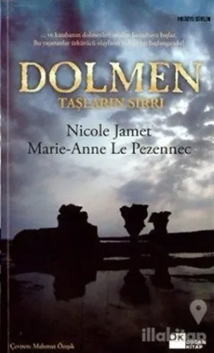 Dolmen Taşların Sırrı