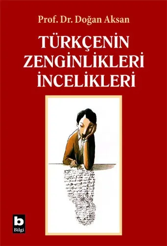 Türkçenin Zenginlikleri İncelikleri
