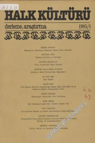 Halk Kültürü: Derleme Araştırma 1985 / 1 -       Ocak