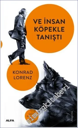 Ve İnsan Köpekle Tanıştı -