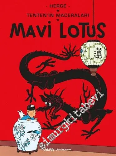 Mavi Lotus - Tenten'in Maceraları 5 -         2018
