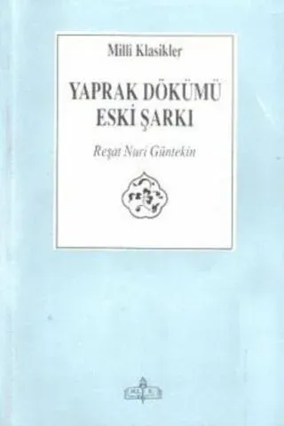 Yaprak Dökümü Eski Şarkı