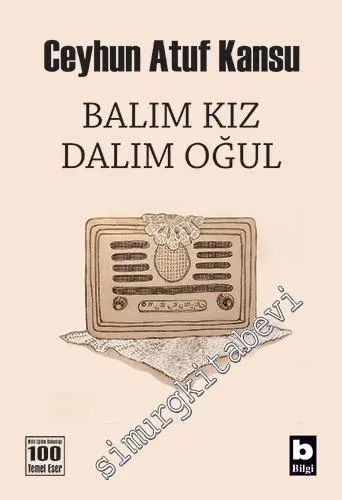 Balım Kız Dalım Oğul -         2016