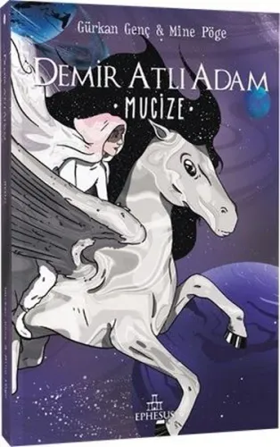 Demir Atlı Adam 2: Mucize