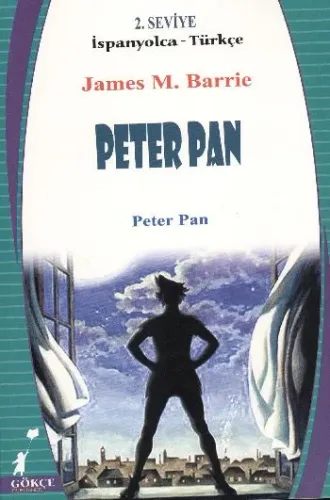 Peter Pan (2. Seviye / İspanyolca-Türkçe)