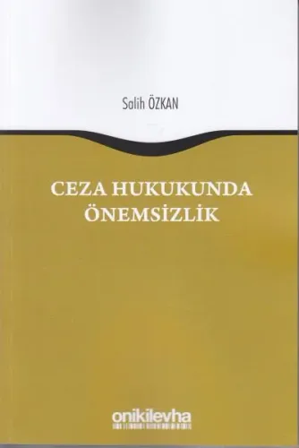 Ceza Hukukunda Önemsizlik