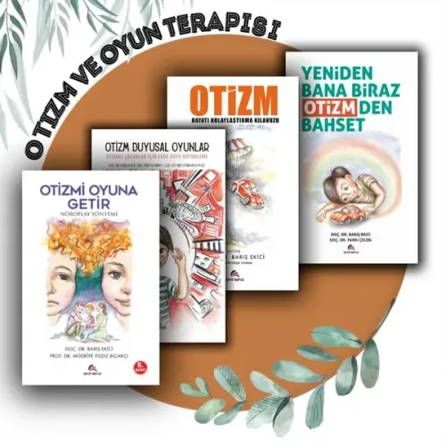 Otizm ve Oyun Terapisi Uygulama Seti - 4 Kitap Takım | Kitap Ambarı