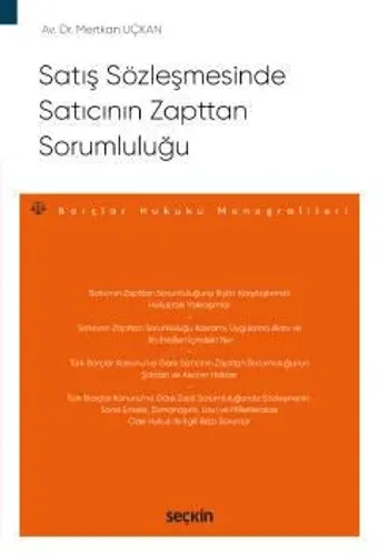 Satış Sözleşmesinde Satıcının Zapttan Sorumluluğu