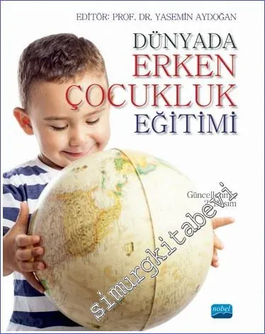 Dünyada Erken Çocukluk Eğitimi -         2022