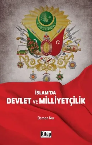 İslam’da Devlet Ve Milliyetçilik
