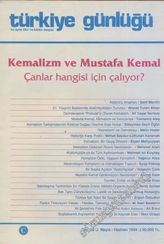 Türkiye Günlüğü - İki Aylık Fikir ve Kültür Dergisi: Kemalizm ve Mustafa Kemal - Sayı: 28      Mayıs - Haziran  1994