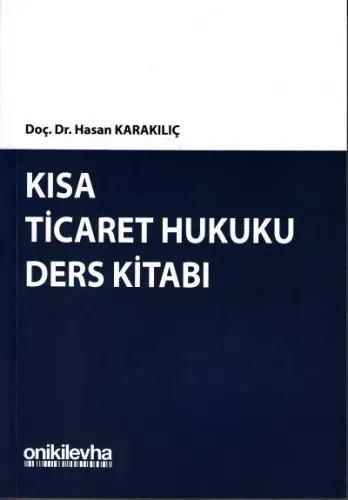 Kısa Ticaret Hukuku Ders Kitabı