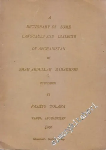 A Dictionary Of Some Languages And Dialects of Afghanistan -