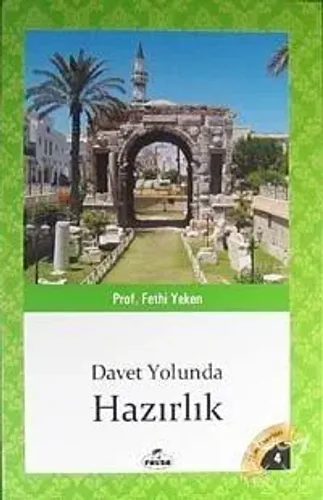 Davet Yolunda Hazırlık