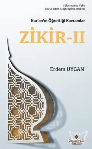 Kur'an'ın Öğrettiği Kavramlar 5/2 - Zikir 2