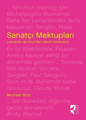 Sanatçı Mektupları; Leonardo da Vinci'den David Hockney'e