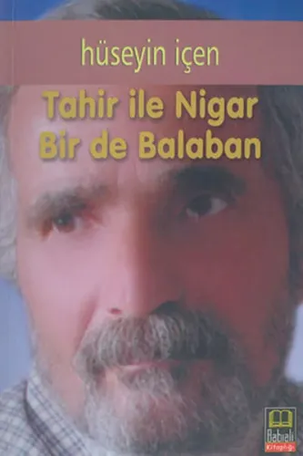 Tahir İle Nigar Bir De Balaban