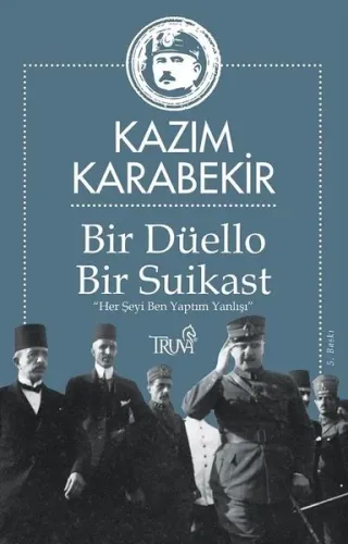 Bir Düello Bir Suikast Her Şeyi Ben Yaptım Yanlışı