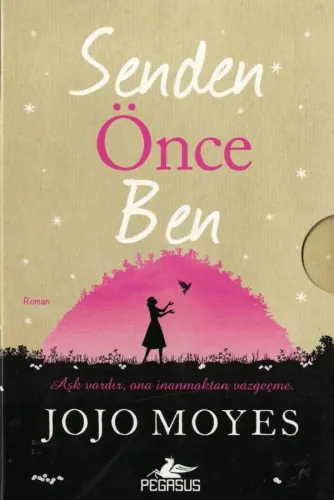 Senden Önce Ben ve Senden Sonra Ben Kutulu Set (2 Kitap) Jojo Moyes Pe