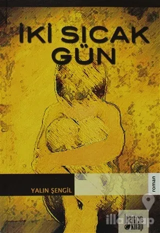 İki Sıcak Gün